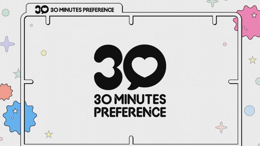 30 MINUTES PREFERENCE 공식 사이트 오픈_1.png