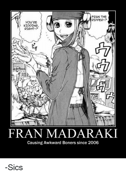 fran-the-ripper-p-youre-kidding-right-fran-madaraki-causing-awkward-4737911.png