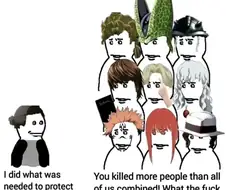 너는 우리 모두가 합친것보다도 더 많은 사람을 죽였어