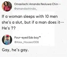 여자가 남자 10명과 자면 slut이라고 하지. 하지만 남자가 그러면?